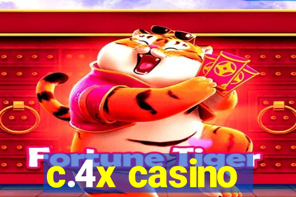 c.4x casino